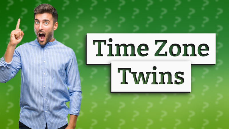 Time Zone Twins