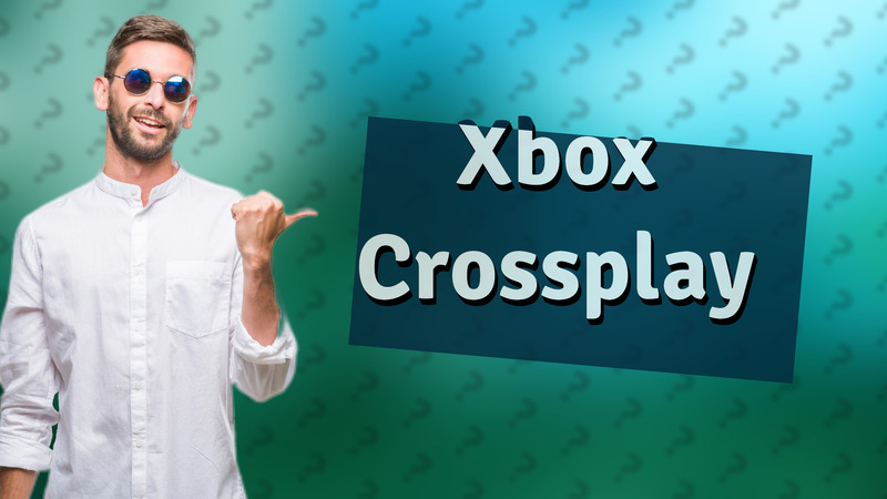 Xbox Crossplay