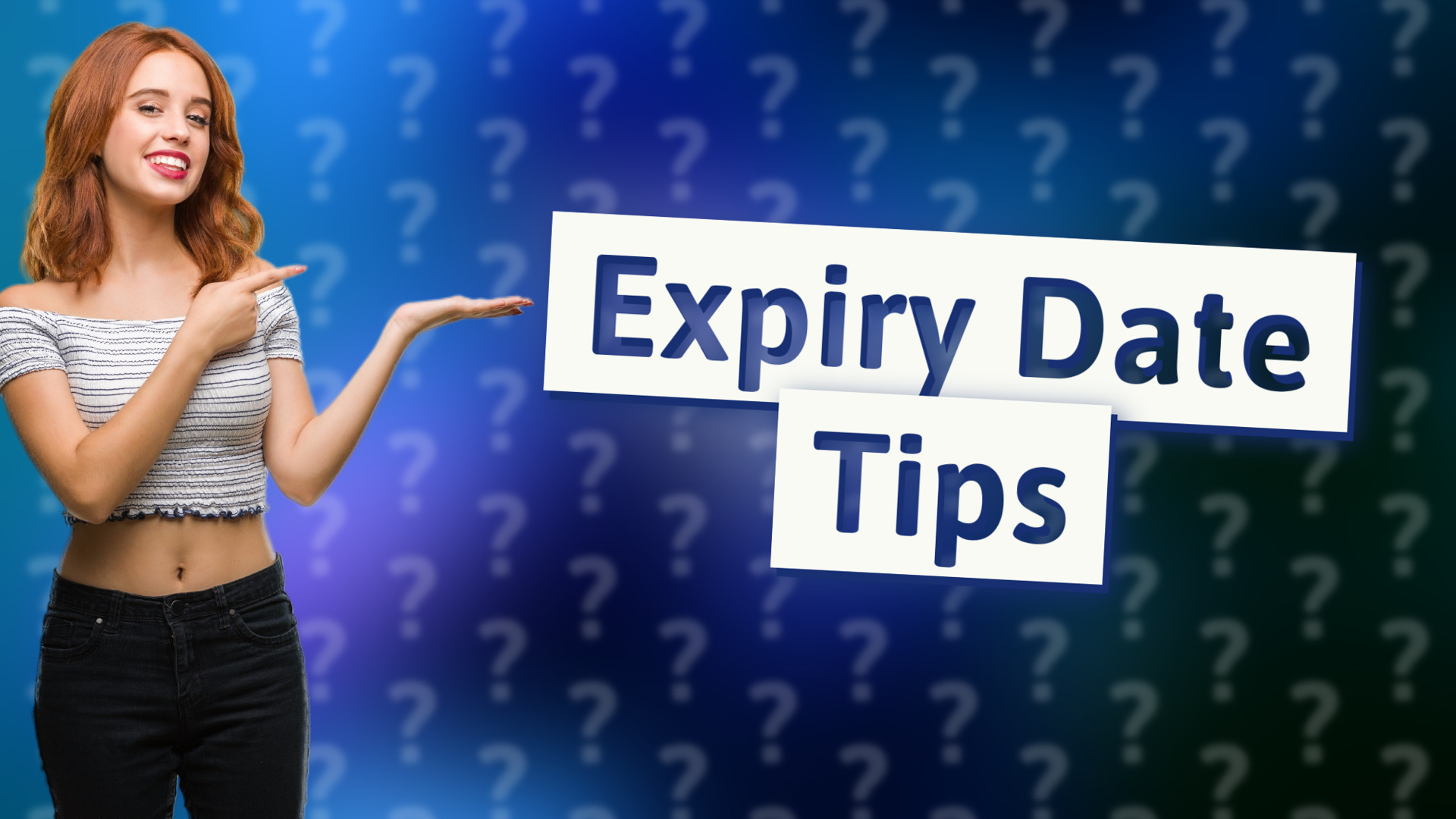 Expiry Date Tips