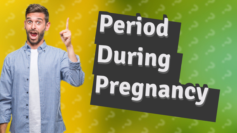 Period During Pregnancy