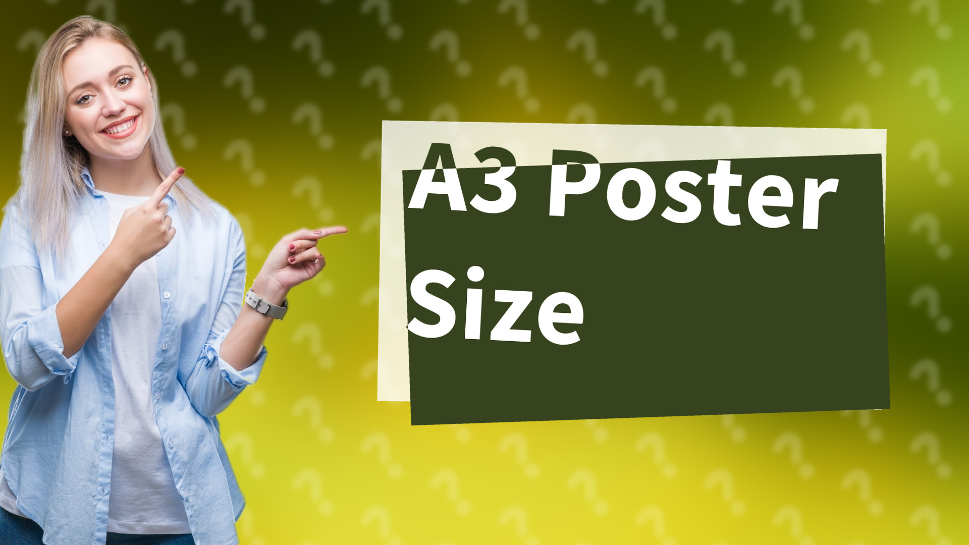 A3 Poster Size
