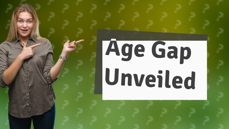 Age Gap Unveiled