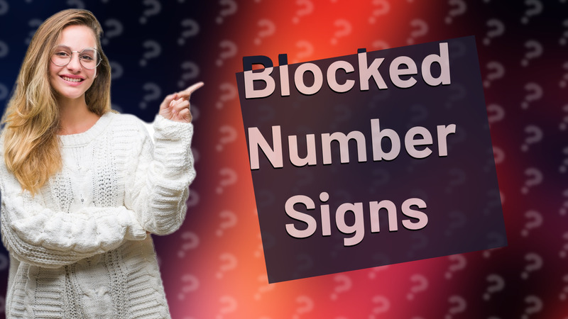 Blocked Number Signs