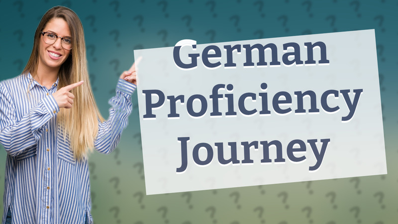 German Proficiency Journey