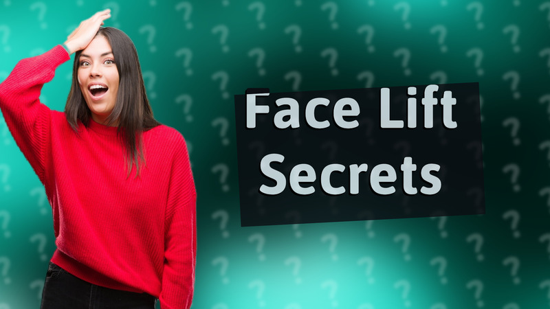 Face Lift Secrets