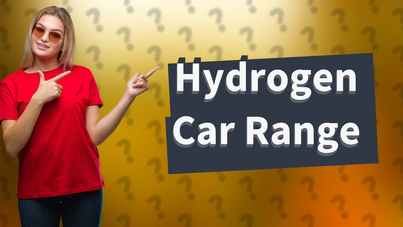 Hydrogen Car Range