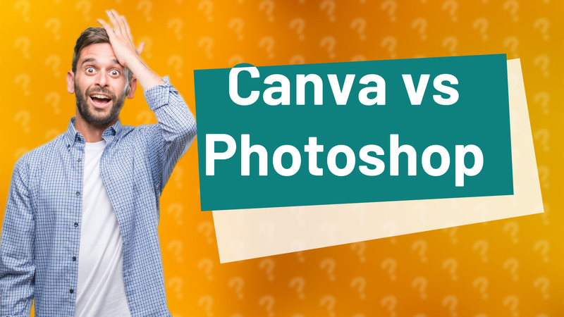 Canva vs Photoshop