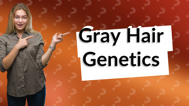 Gray Hair Genetics
