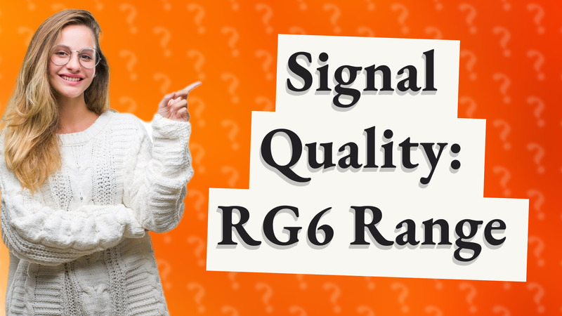 Signal Quality: RG6 Range