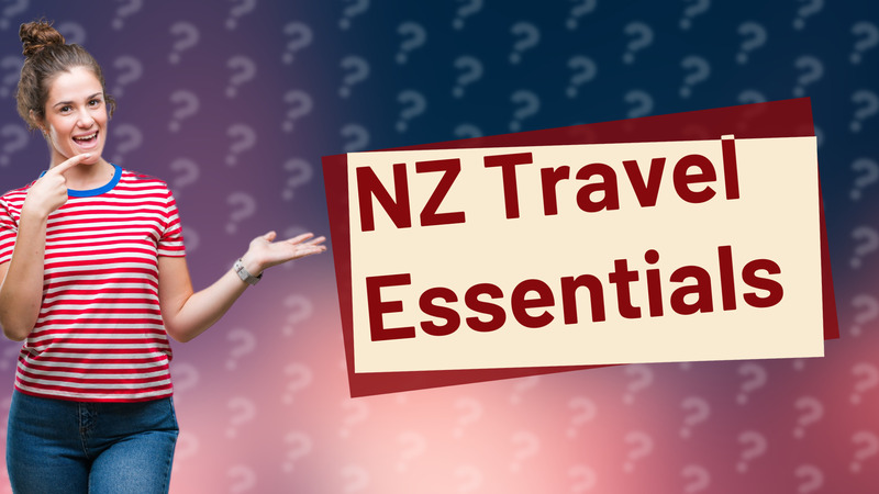 NZ Travel Essentials