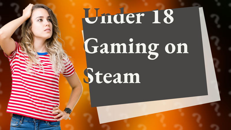 Under 18 Gaming on Steam