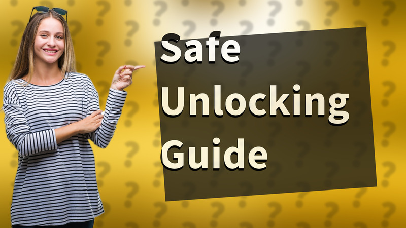 Safe Unlocking Guide