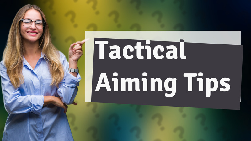 Tactical Aiming Tips