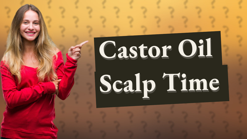 Castor Oil Scalp Time