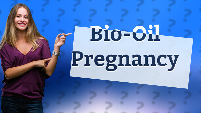 Bio-Oil Pregnancy