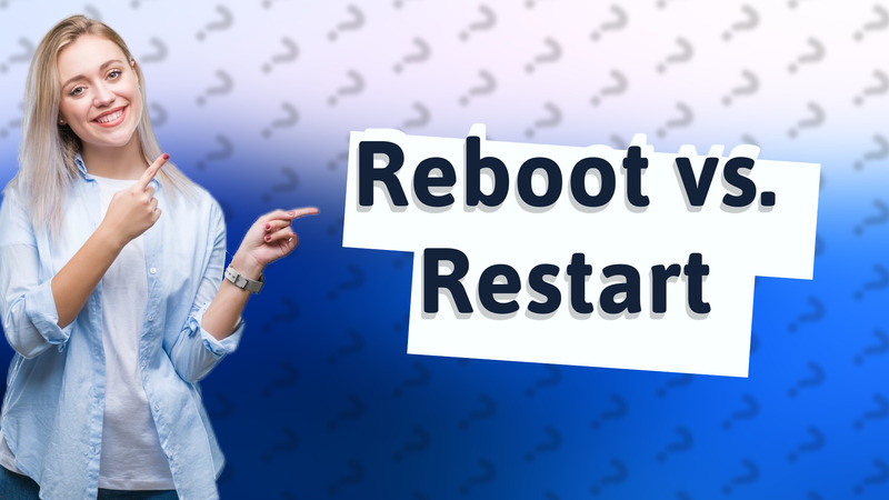 Reboot vs. Restart