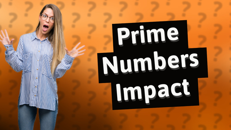 Prime Numbers Impact