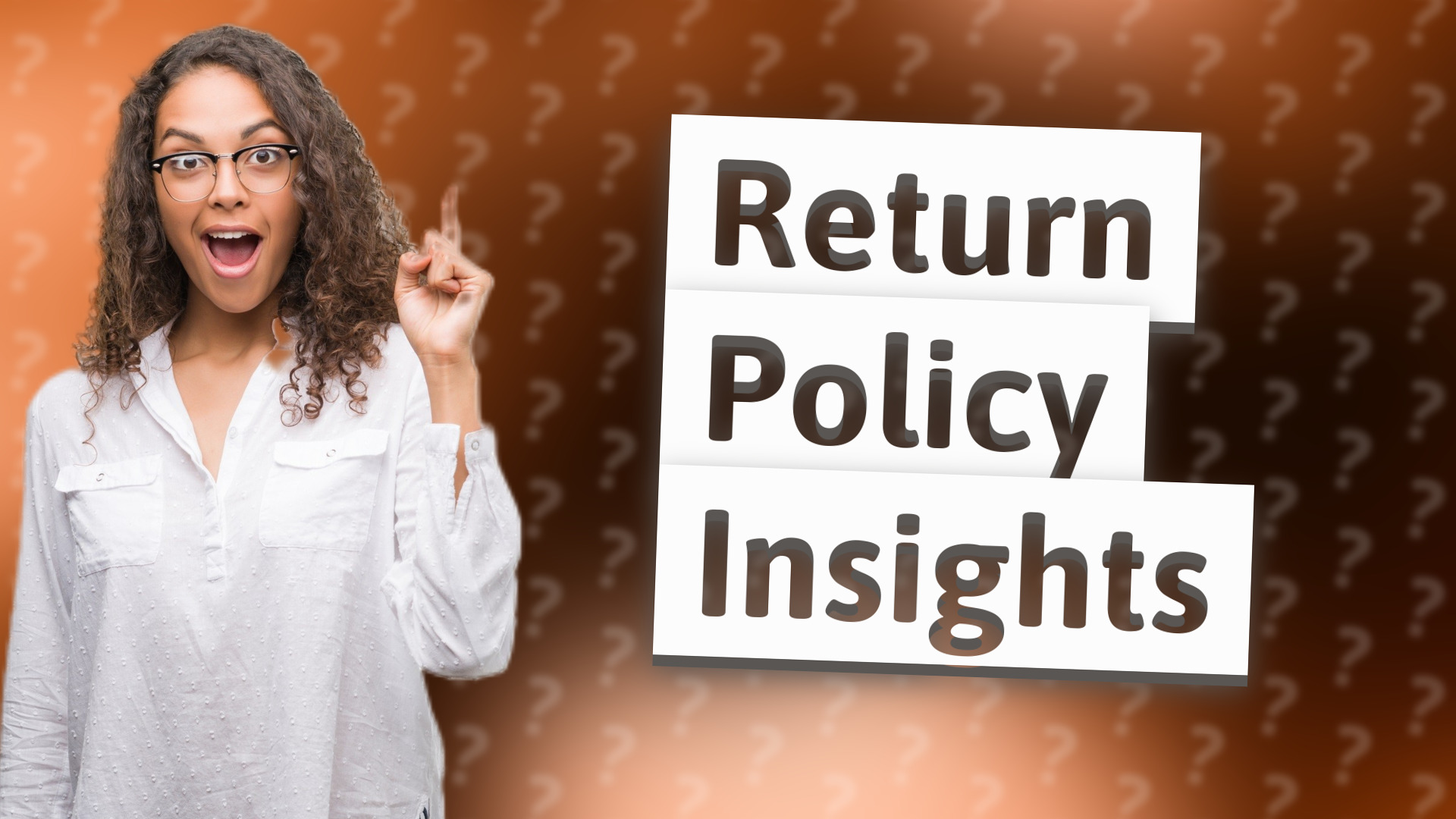 Return Policy Insights