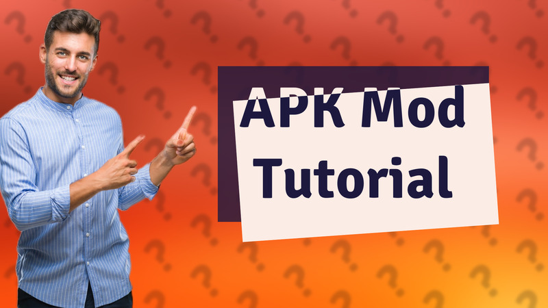 APK Mod Tutorial