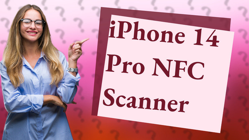 iPhone 14 Pro NFC Scanner