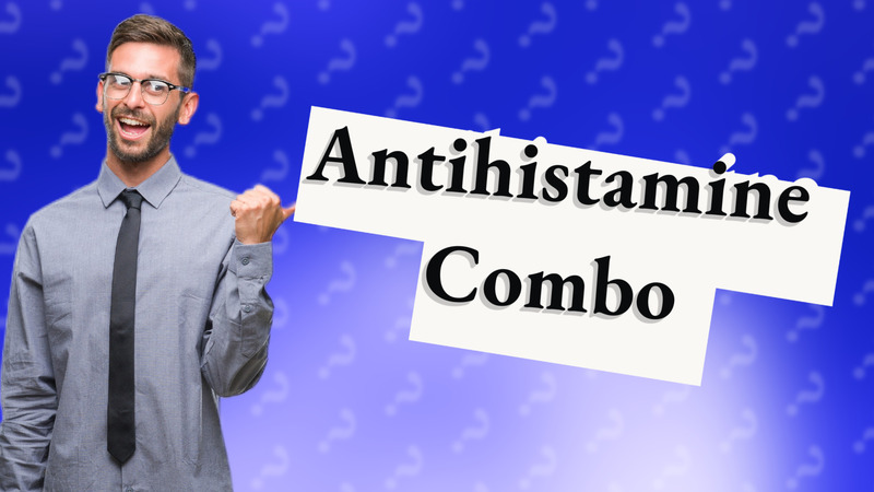 Antihistamine Combo