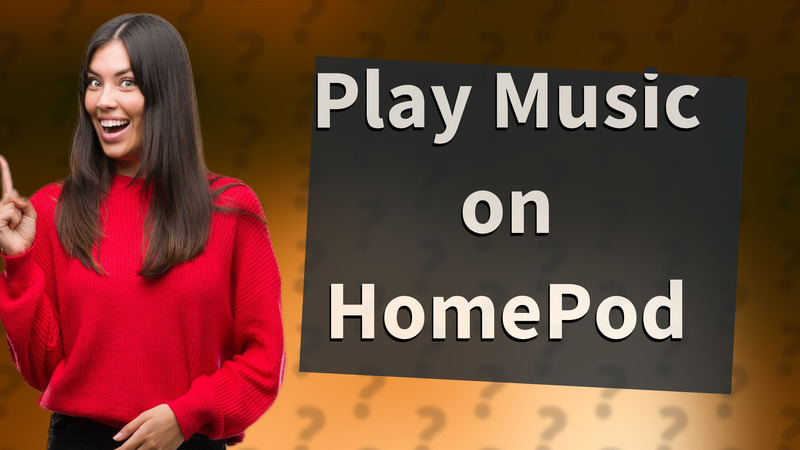 Play Music on HomePod