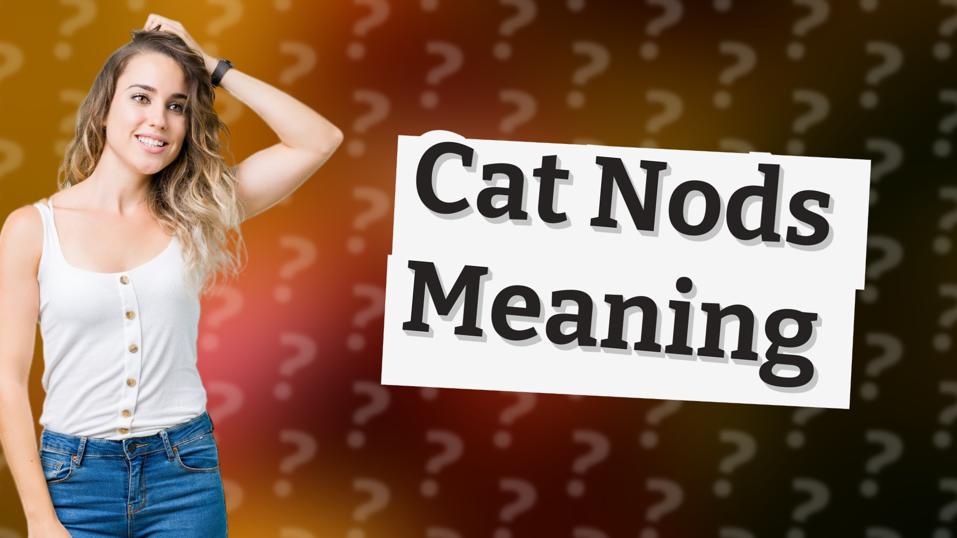 Cat Nods Meaning
