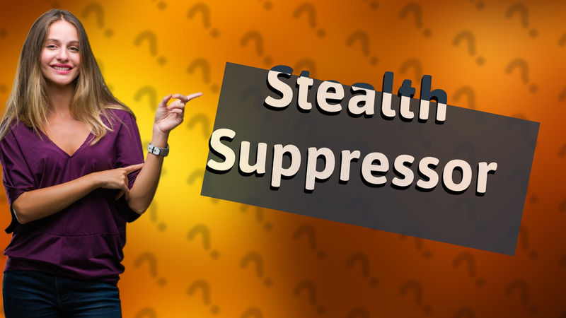 Stealth Suppressor