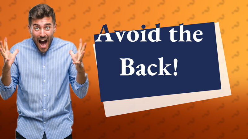 Avoid the Back!