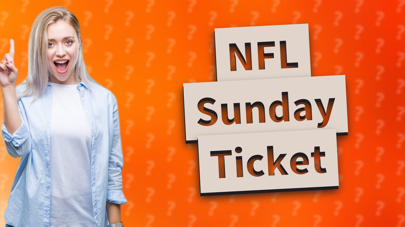 NFL Sunday Ticket
