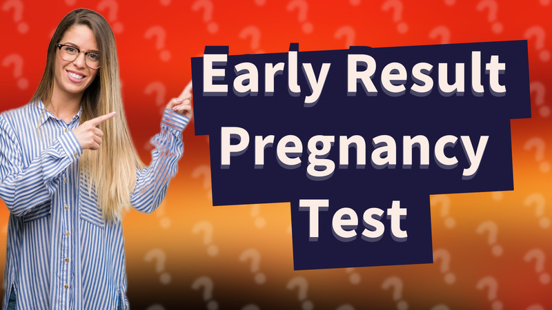Early Result Pregnancy Test