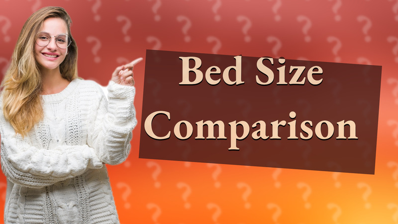 Bed Size Comparison