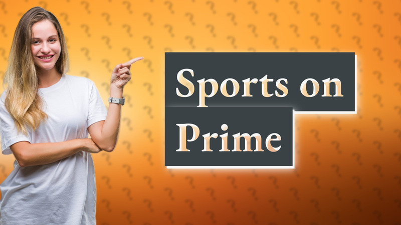 Sports on Prime