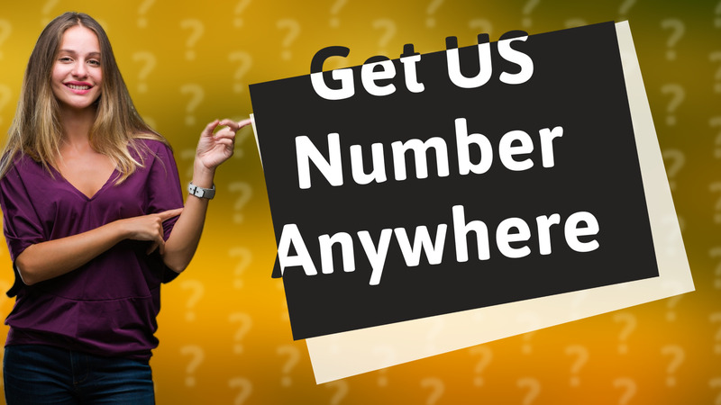 Get US Number Anywhere