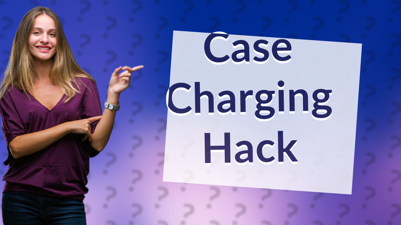 Case Charging Hack