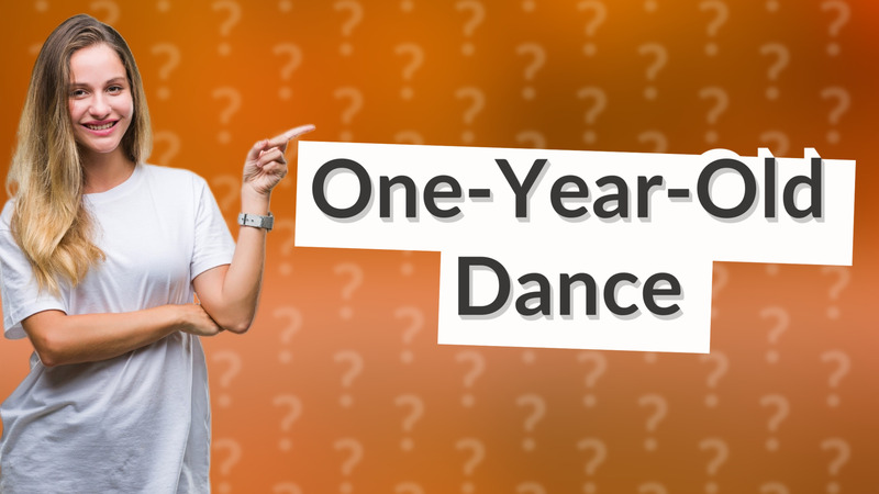 One-Year-Old Dance