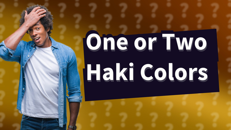 One or Two Haki Colors