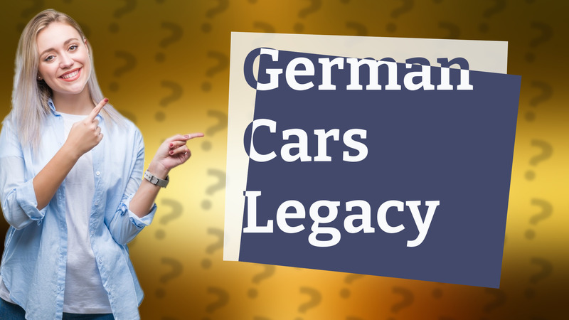 German Cars Legacy