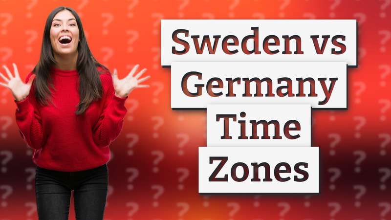 Sweden vs Germany Time Zones