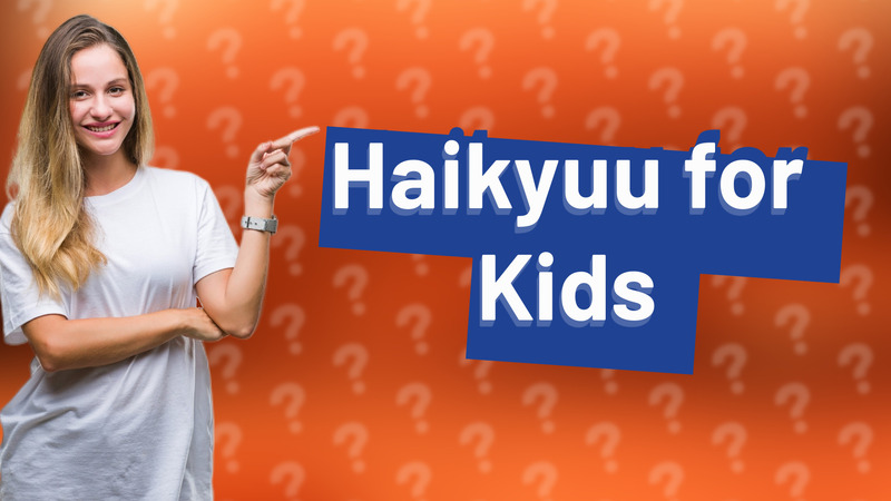 Haikyuu for Kids