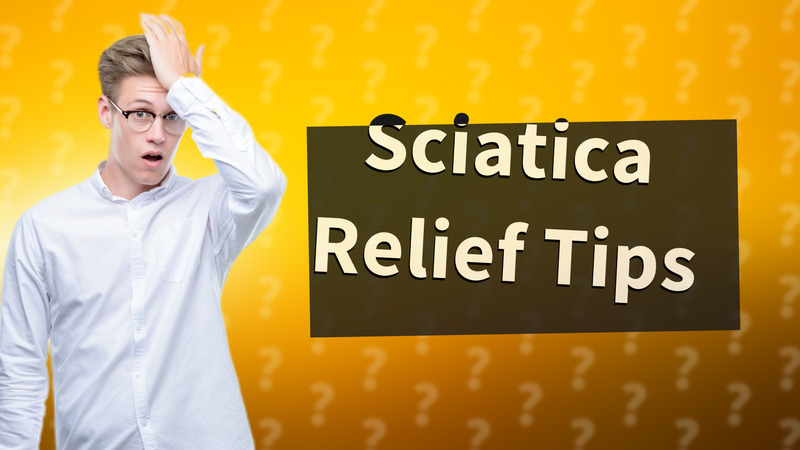 Sciatica Relief Tips