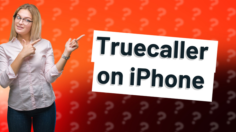 Truecaller on iPhone