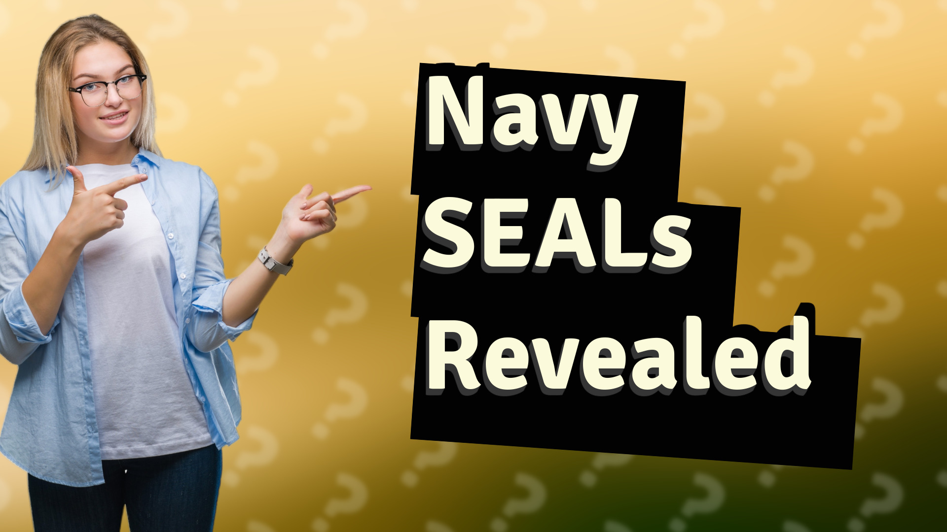 Navy SEALs Revealed