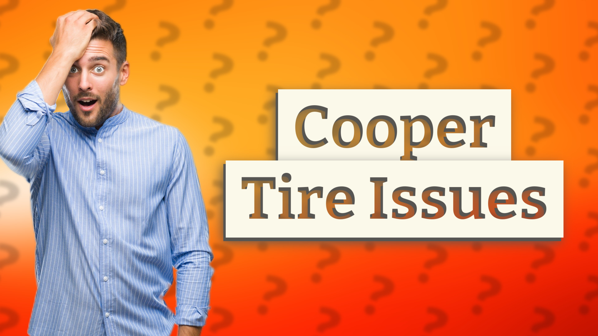 Cooper Tire Issues