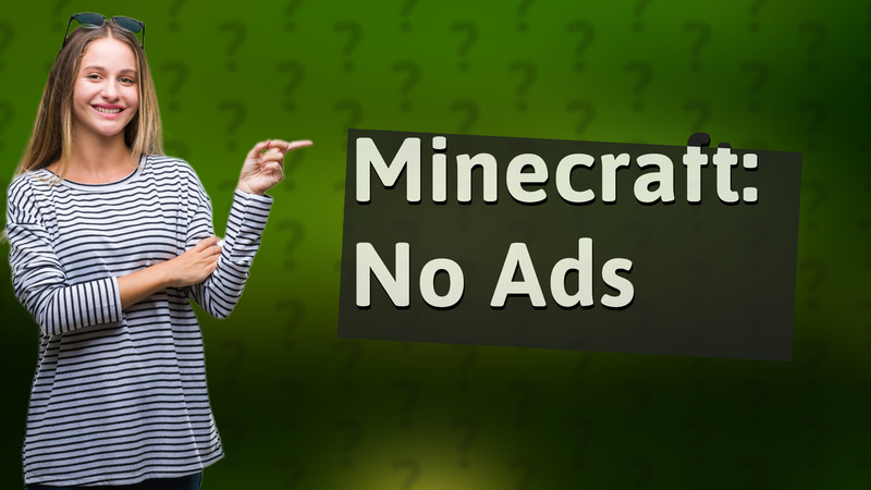 Minecraft: No Ads
