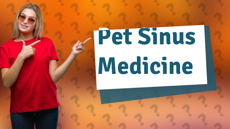 Pet Sinus Medicine