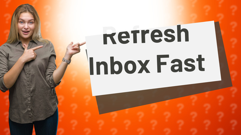 Refresh Inbox Fast