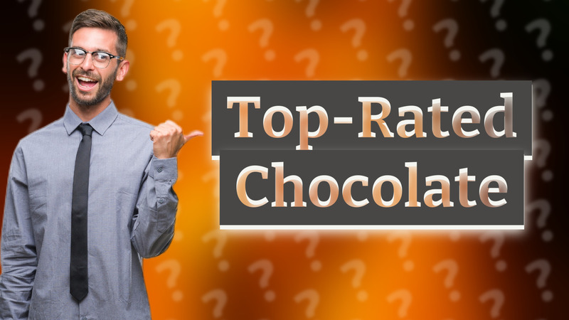Top-Rated Chocolate