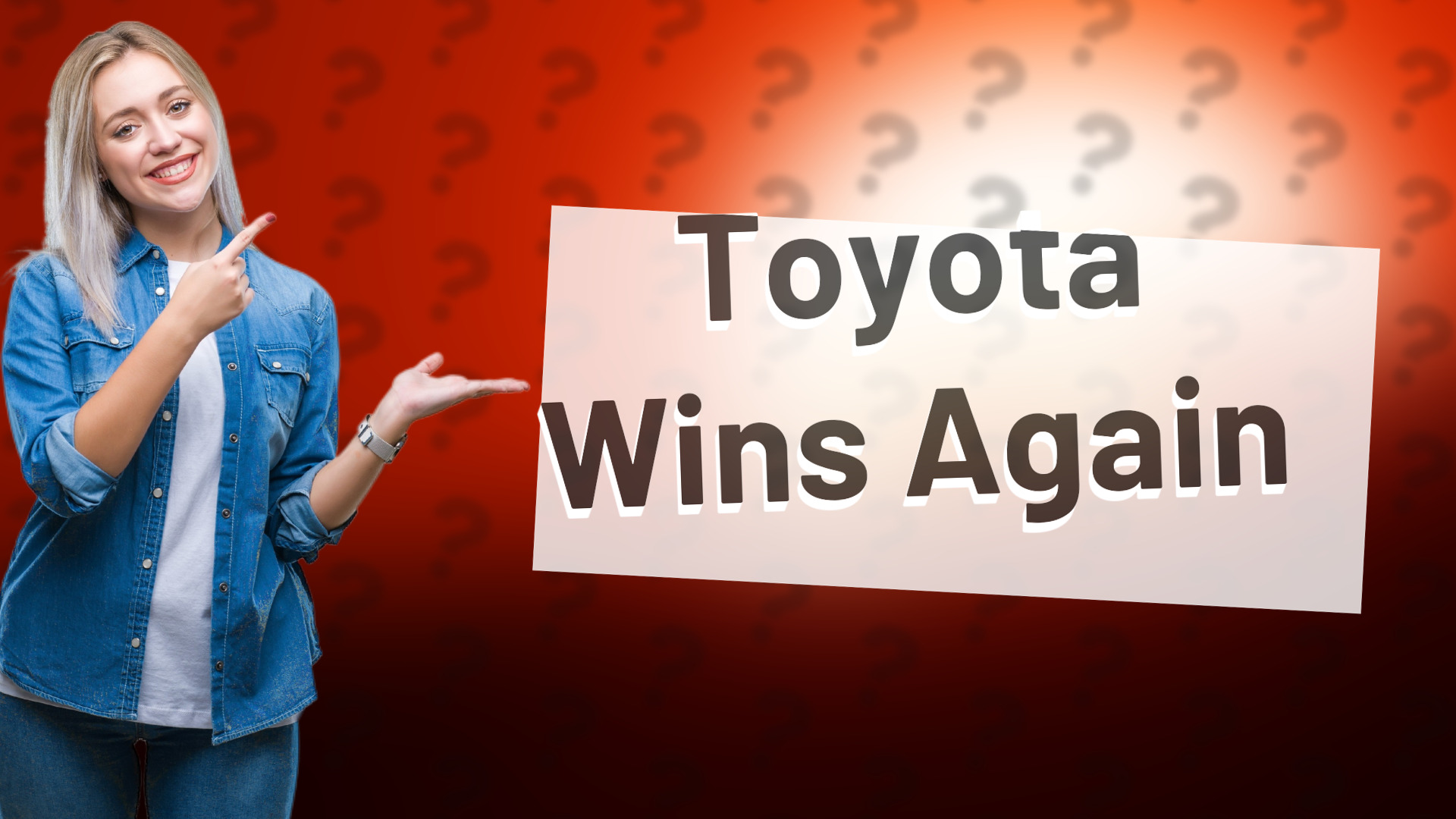 Toyota Wins Again
