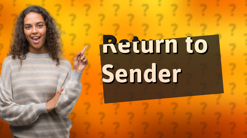 Return to Sender